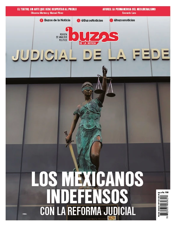 Los mexicanos indefensos con la Reforma Judicial