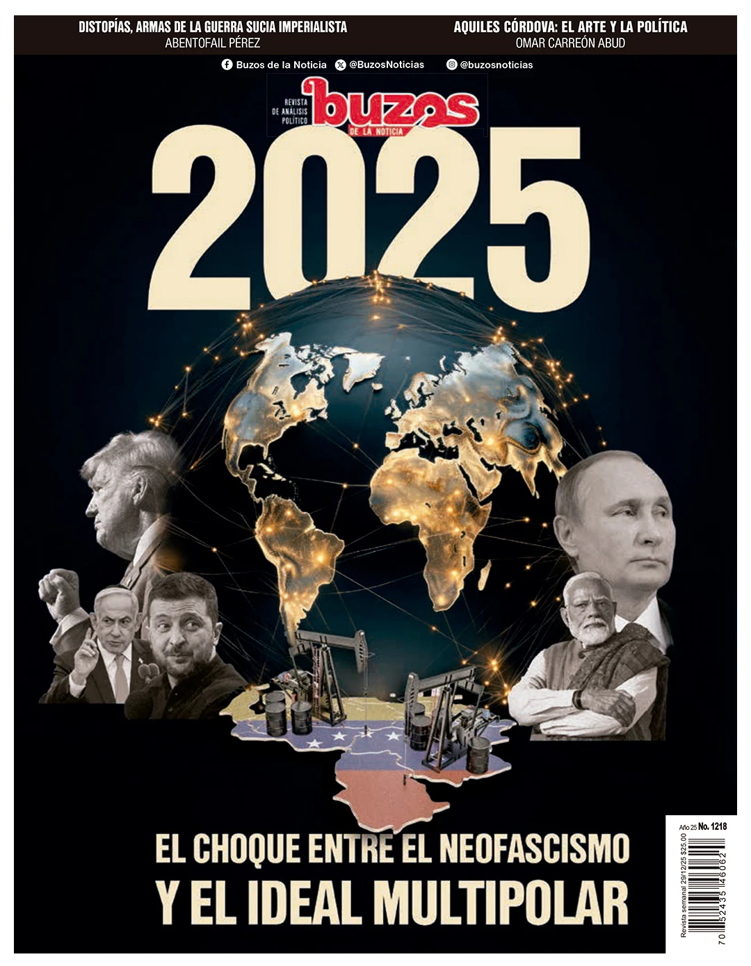 2025: El choque entre el neofascismo y el ideal multipolar