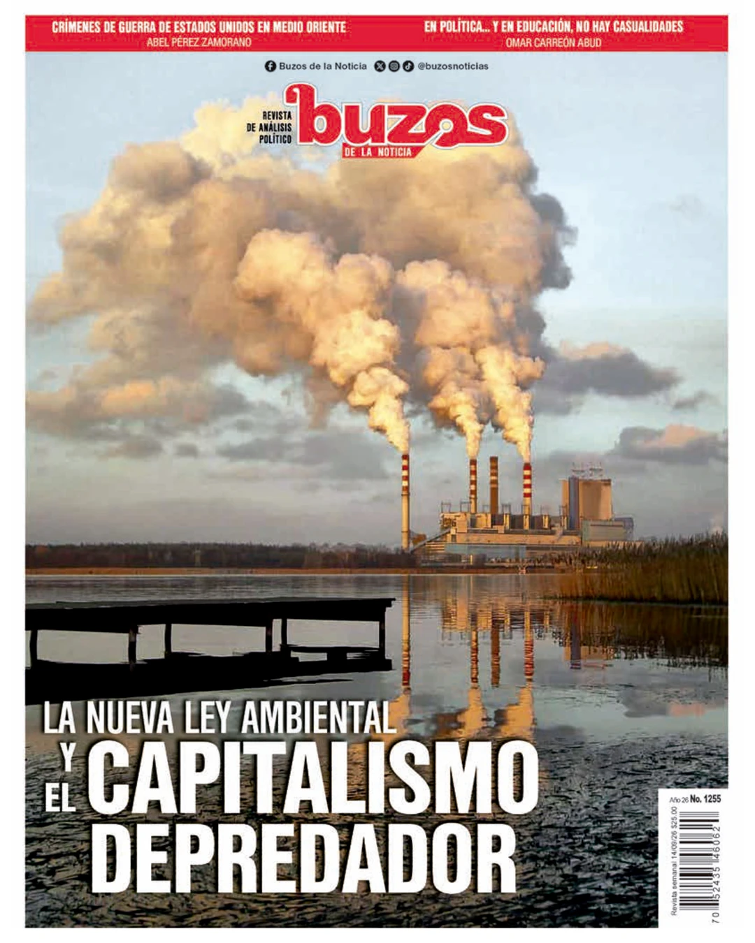 La nueva Ley Ambiental y el capitalismo depredador